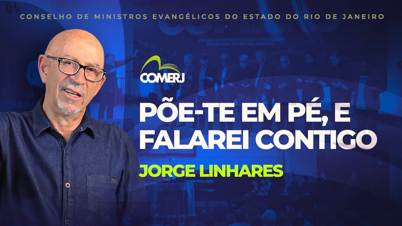 PÕE-TE EM PÉ, E FALAREI CONTIGO - Jorge Linhares