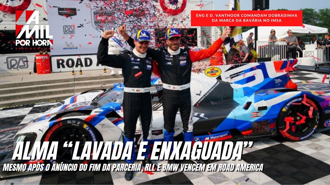 ESTRATÉGIA VENCEDORA DÁ DOBRADINHA À BMW E RLL EM ROAD AMERICA MESMO COM FIM DE PARCERIA #imsa