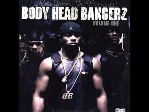 11 Body Head Bangerz Feat Bun B Mike Jones 24 S 