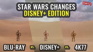 Star Wars Changes  Disney+ Edition  Part 1