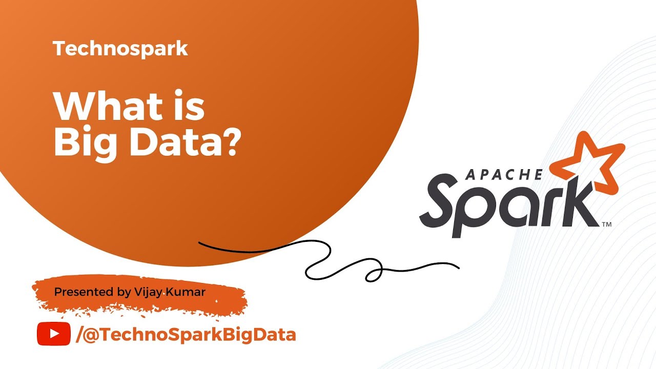 Spark Tutorial 2 - What is Big Data ?
