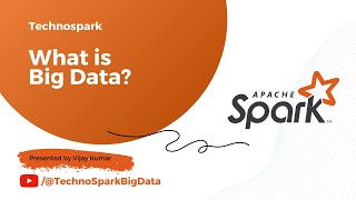 Spark Tutorial 2 - What is Big Data 