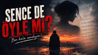 SENCE DE ÖYLEMİ | SERC. 