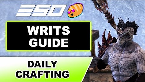 ESO Daily Crafting Writs Guide (In Under 4 Minutes)