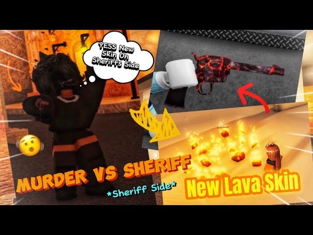 NEW LAVA SKIN UPDATEE!! 🔥, Murder vs Sheriff