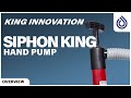 King Innovation - Siphon King Hand Pump