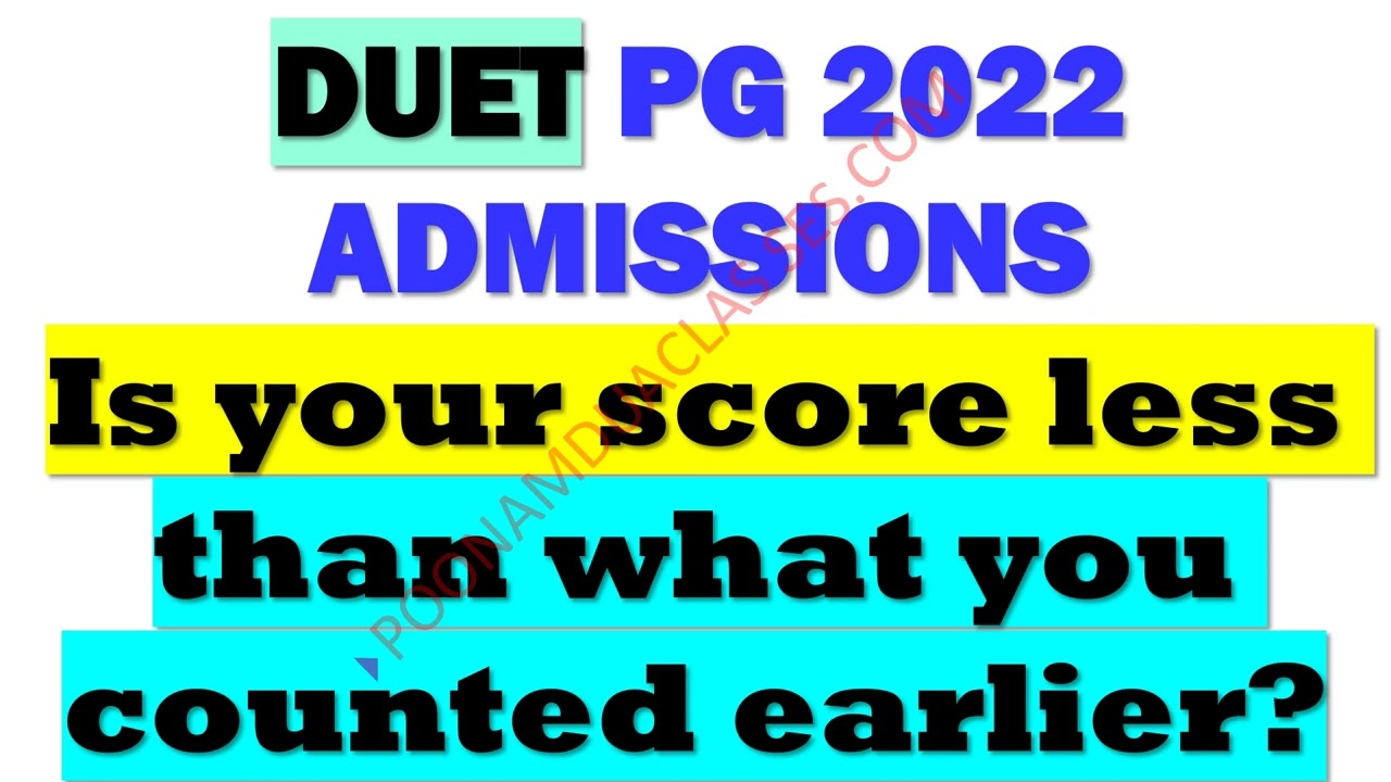 DUET 2022 PG PHD Score card/ is it too deviated from your earlier Count?