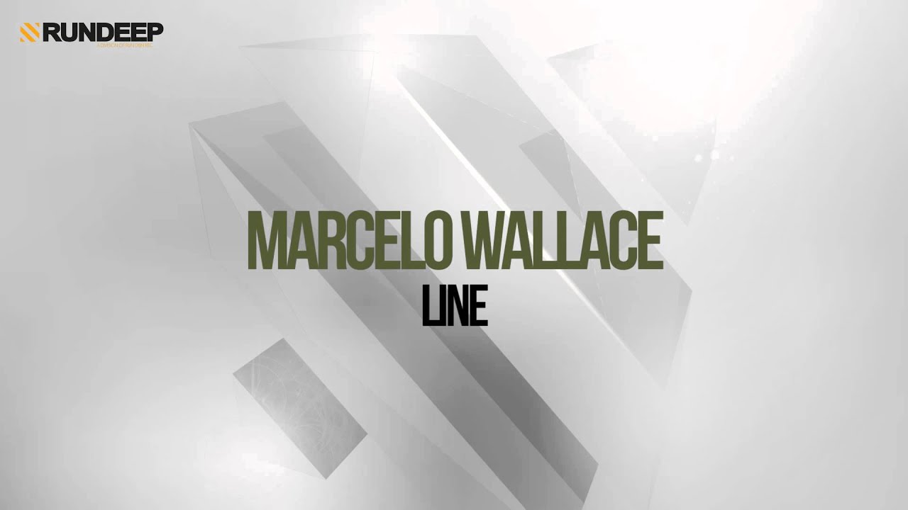 Marcelo Wallace - Line adlı videoyu YouTube'da izle Marcelo Wallace - Line adlı videoyu YouTube'da izle