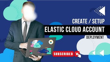 How to Create Elastic Cloud deployment tutorial for beginners | #setup #account #deployment - Part 1