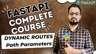 FastAPI Tutorial #4 | Path Parameters + Dynamic Routes + Validation