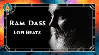 Ram Dass 24/7 Lofi Radio  beats to chill to