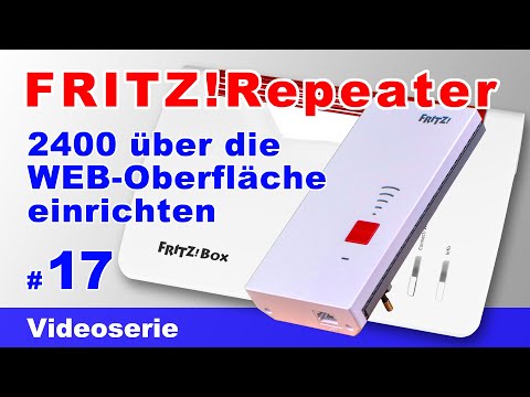 FRITZ!Repeater 2400 - WEB-Oberfläche - einrichten, konfigurieren & mit FRITZ!Box 7590 verbinden #17