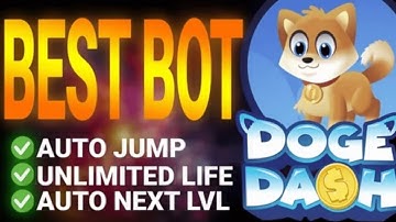 [UNDETECTED] Doge Dash 💕 2022 💕 Jump Bot NFT AFK FARM 2022