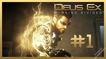 Deus Ex Mankind Divided #1 - NON-LETHAL TO LETHAL IN 3.0 SECONDS