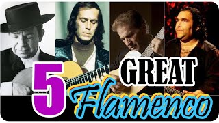 5 Great Flamenco Spanish Guitar Songs Compilation