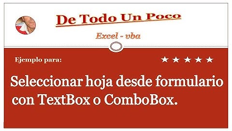 Seleccionar hoja con TextBox o ComboBox.