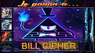 Le ganan a: Bill Cipher.