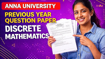 Discrete Mathematics – Anna University Previous Year Question Papers | Full PYQ Guide