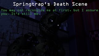 Sfm Springtraps Death Scene Fnaf 3