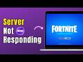 Fortnite Servers Not Responding? How to Fix Server Connection Error (2026 Quick Fix Guide)