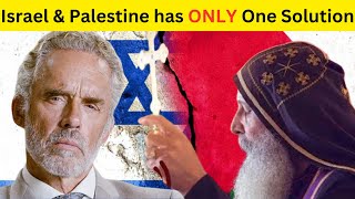 ISRAEL vs PALESTINE Conflict Has ONLY ONE SOLUTION-Jordan Peterson and Bishop Mar Mari Emmanuel
