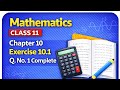 Mathematics Class 11 Chapter 10 Exercise 10.1 Q No 1 Complete Solution | Step by Step
