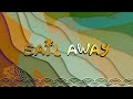 Sail away lyric  lone waves  a s h r a w a r t