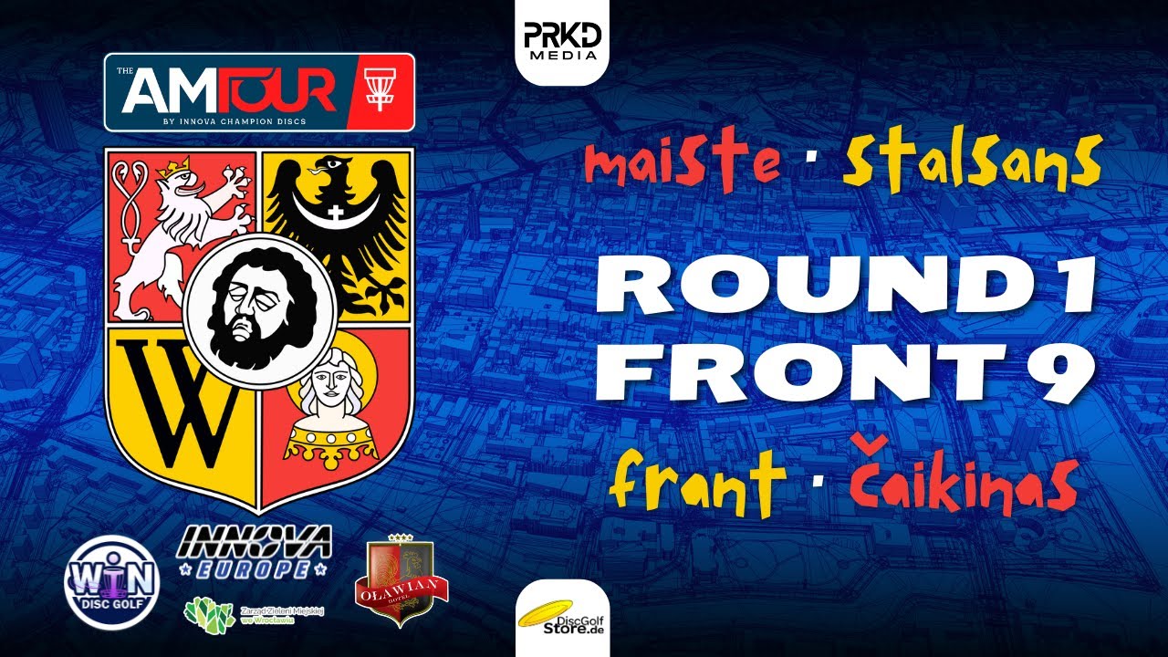 Wrocław Open 2025 | AmTour от Innova Champion Discs | MA1 | R1F9