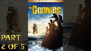 The Goonies Audiobook - Part 2 Of 5 - Full Unabridged Book