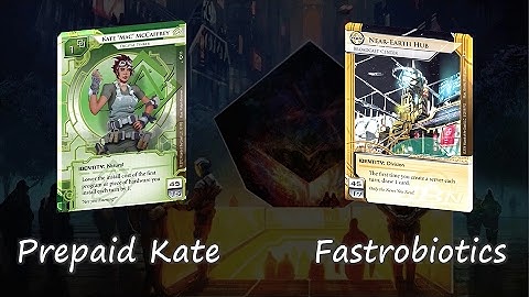 Android Netrunner: [LEGACY] PrePaid Kate vs. Fastrobiotics