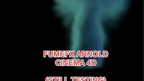 FUMEFX CINEMA4D -ARNOLD VOLUME