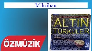 Mihriban - Altın Türküler  Resimi