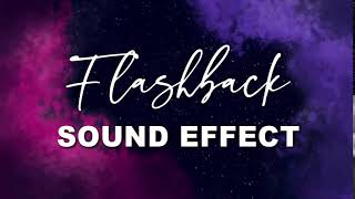Flashback Sound Effect | NO COPYRIGHT 🎤🎶