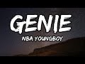 YoungBoy Never Broke Again Genie Lyrics