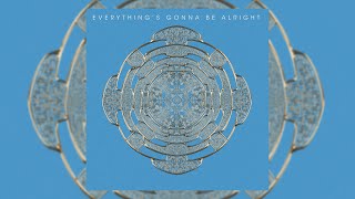 Video thumbnail of "🥬 Lettuce - Everything's Gonna Be Alright (Official Audio)"