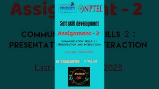 Soft skill development Assignment-2: weak-2 #answer #nptel #swayam #assignment #quiz #viral #shorts screenshot 3