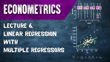 Econometrics. Lecture 6. Linear Regression with Multiple Regressors