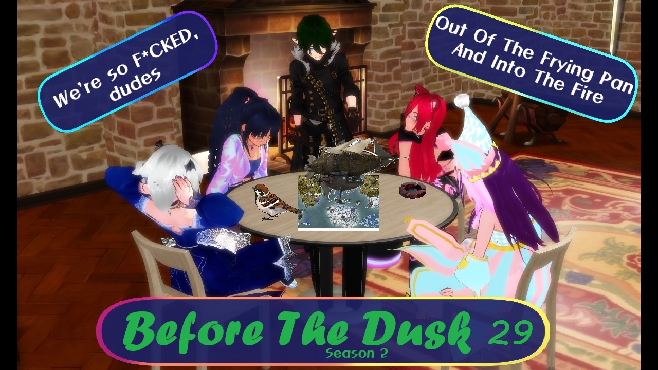 The Guilt Is Wrecking Our Survival [Before The Dusk] Session 29