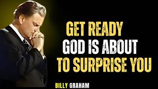 The Shift Has Begun — God Is About to Surprise You | Billy Graham