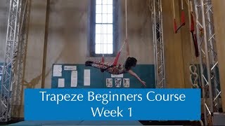 Trapeze Beginners Week 1