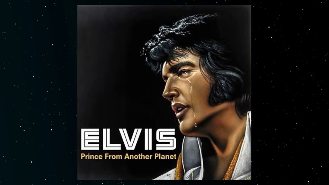 洋楽 ELVIS: Prince From Another Planet Elvis: Prince From Another Planet