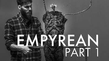 Sculpting Empyrean - Part 1