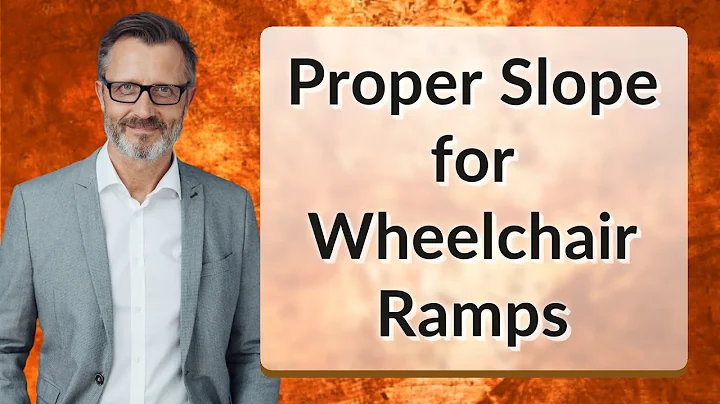 Proper Slope for Wheelchair Ramps