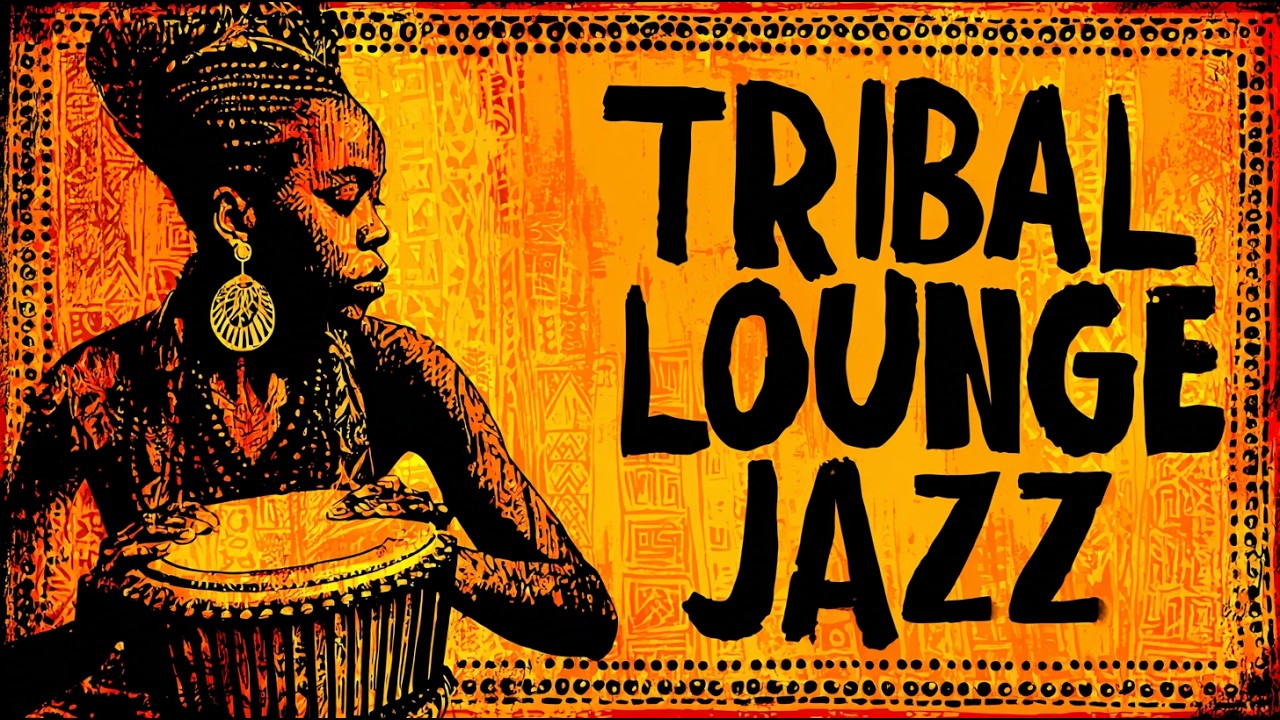 Tribal Lounge Jazz – Sacred Midnight Groove | Deep Afro Ritual for Focus & Relax