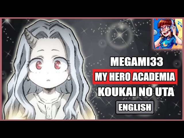 My Hero Academia S4 ED 1 | KOUKAI NO UTA [FULL ENGLISH COVER] class=