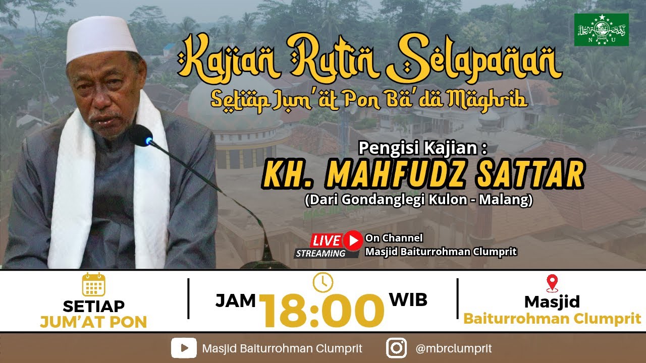🔴LIVE | KAJIAN RUTIN SELAPANAN SETIAP JUM'AT PON | BERSAMA : KH. MAHFUDZ SATTAR