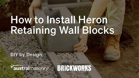 How to Install Heron Retaining Walls // DIY by Design