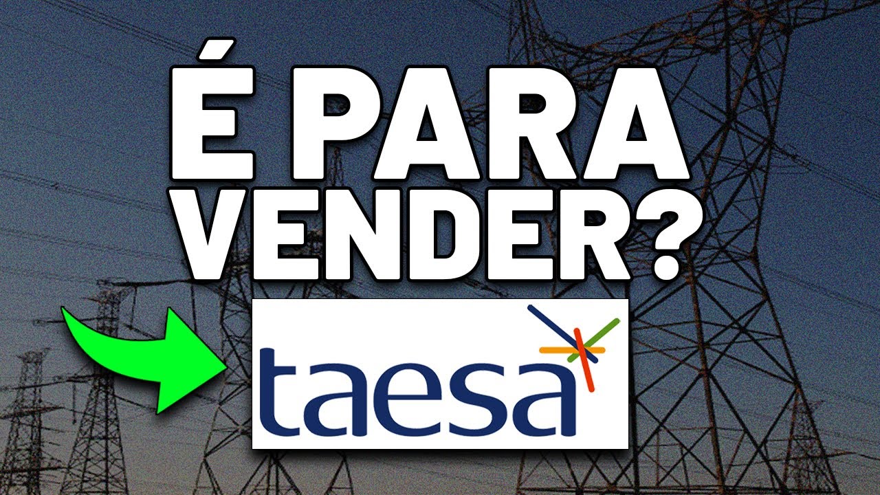 🚨URGENTE: CUIDADO COM A SARDINHAGEM na TAESA |  TAEE11 or TAEE4 or TAEE3