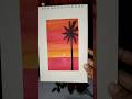 Sunrise painting 🎨🌴# Water color painting #art # painting#Sadu's DIY Magic