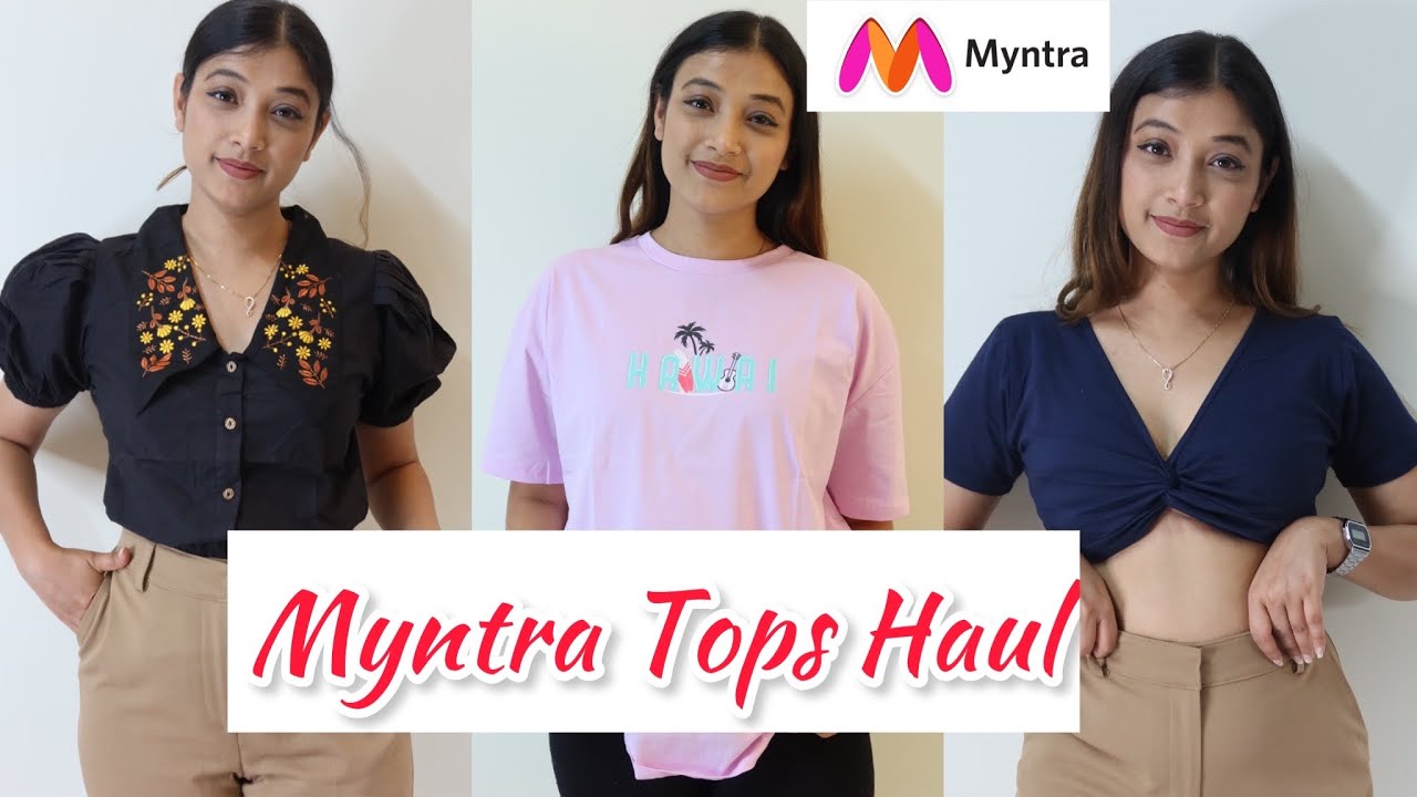 Myntra ( 10 Tops ) Haul, Myntra Summer Tops Haul Starting Rs.250, Try on  Haul